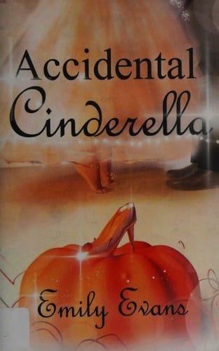 Accidental Cinderella (Volume 6)