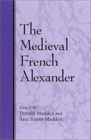 The Medieval French Alexander (Suny Series in Medieval Studies)