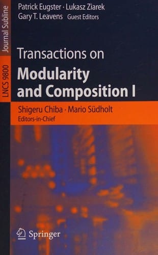 Transactions on Modularity and Composition I