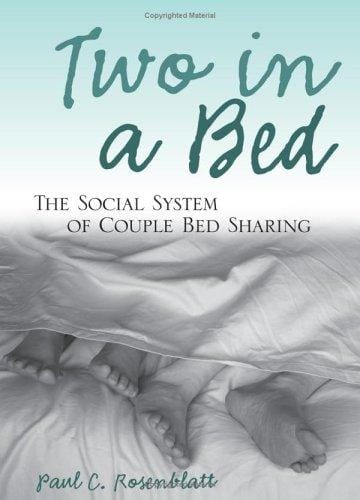 Two in a bed: the social system of couple bed sharing