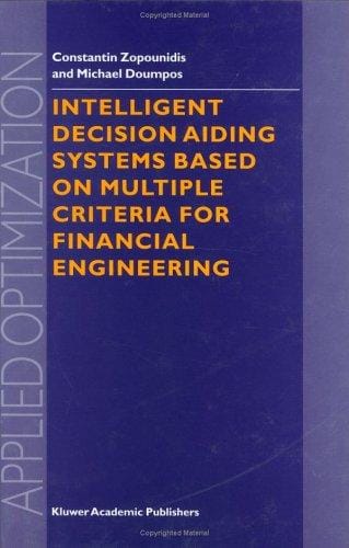 Intelligent Decision Aiding Systems Based on Multiple Criteria