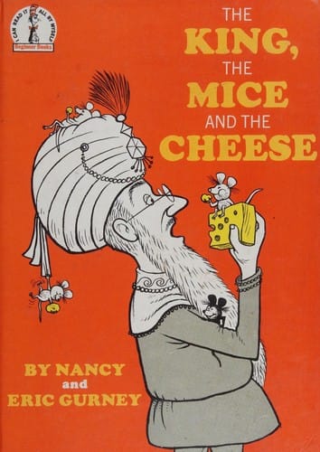 The King, the mice and the cheese