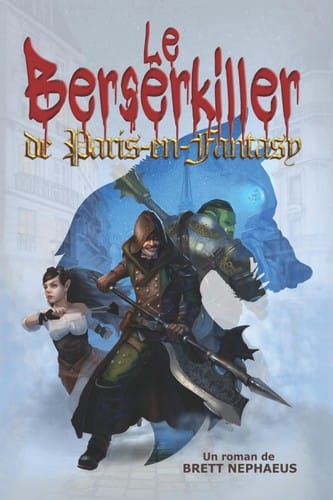 Le Berserkiller de Paris-en-Fantasy