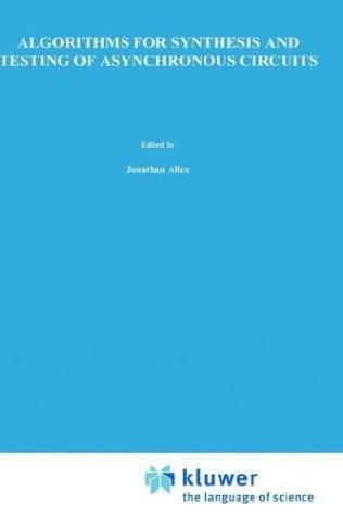 Algorithms for synthesis and testing of asynchronous circuits