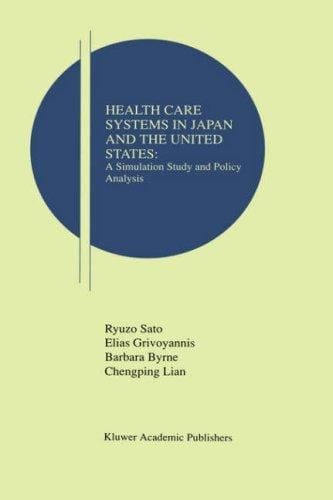 Health care systems in Japan and the United States: a simulation study and policy analysis
