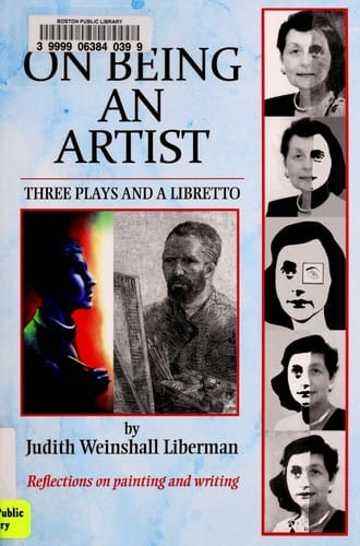On being an artist: three plays and a libretto