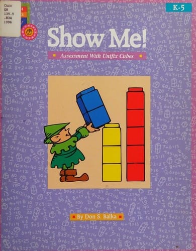 Show me!: assessment with Unifix cubes