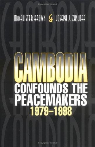 Cambodia confounds the peacemakers, 1979-1998