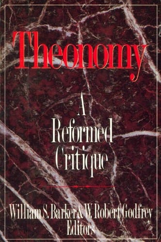 Theonomy: a Reformed critique