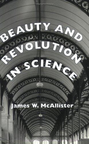 Beauty & Revolution in Science