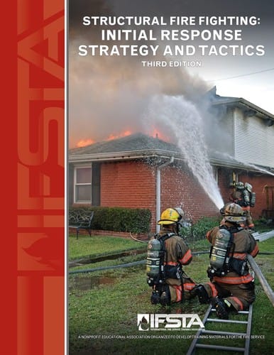 Structural Fire Fighting: Initial Strategies and Tactics 3rd edition