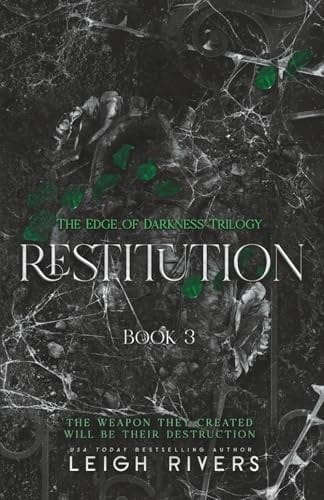 Restitution (the Edge of Darkness : Book 3)