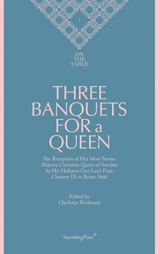 Three Banquets for a Queen
