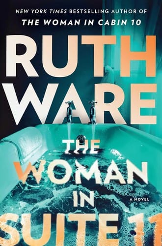 Woman in Suite 11: A Novel