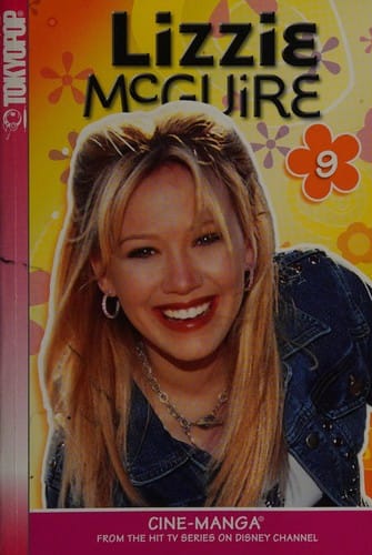 Lizzie McGuire Cine-Manga, Volume 9: Magic Train & Grubby Longjohn's Olde Tyme Re (Lizzie Mcguire (Graphic Novels))