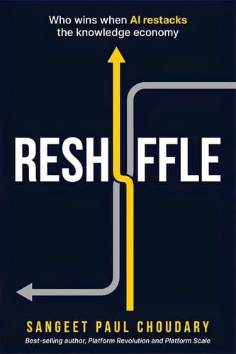 Reshuffle: Who wins when AI restacks the knowledge economy
