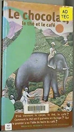 Le chocolat, le thé et le café