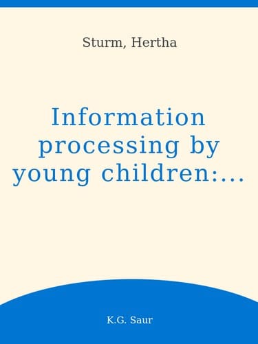 Information Processing by Young Children: Piaget's Theory of Intellectual Development Applied to Radio and Television