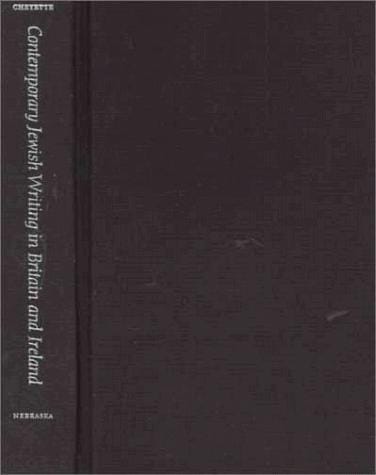 Contemporary Jewish Writing in Britain and Ireland (Jewish Writing in the Contemporary World)