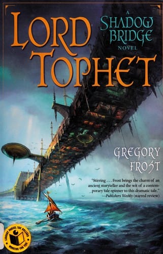 Lord Tophet: a Shadowbridge novel