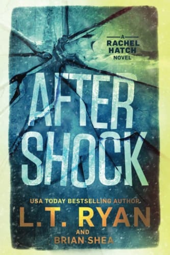 Aftershock: A Rachel Hatch Novel