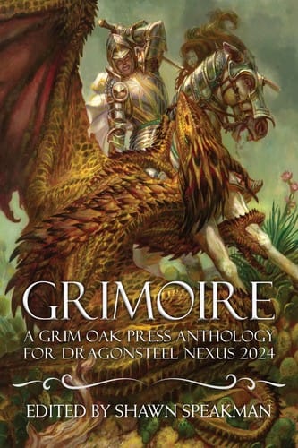 Grimoire: Tales from Dragonsteel Nexus 2024