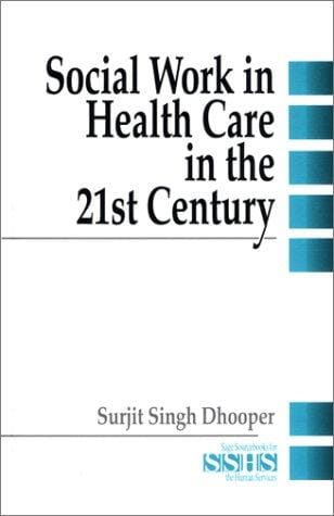 Social work in health care in the 21st century