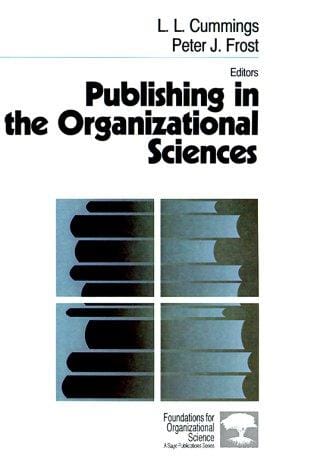 Publishing in the organizational sciences