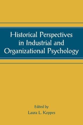 Historical Perspectives in Industrial and Organizational Psychology (Applied Psychology Series) (Applied Psychology Series)
