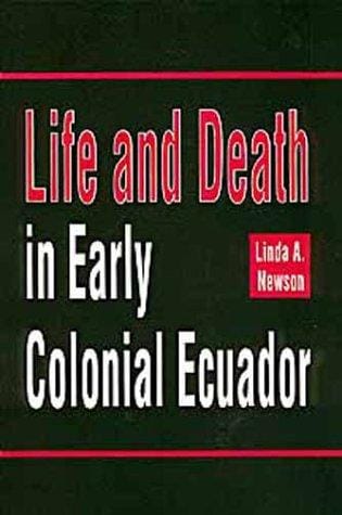 Life and death in early colonial Ecuador