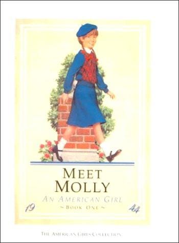 Meet Molly: An American Girl (American Girls Collection (Sagebrush))