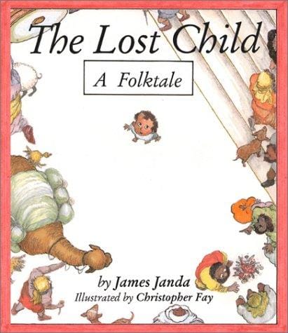 The Lost Child: A Folktale