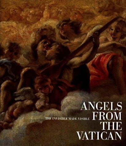 Angels from the Vatican: The Invisible Made Visible