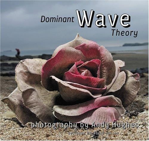 Dominant Wave Theory