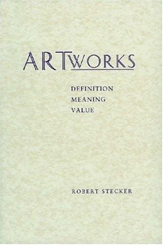 Artworks: Definition, Meaning, Value