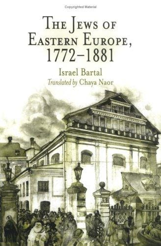 The Jews of Eastern Europe, 1772-1881 (Jewish Culture and Contexts)