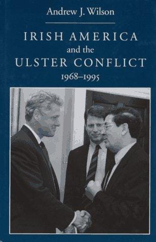 Irish-America and the Ulster Conflict, 1968-1995