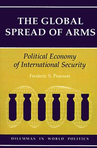 The global spread of arms: political economy of international security