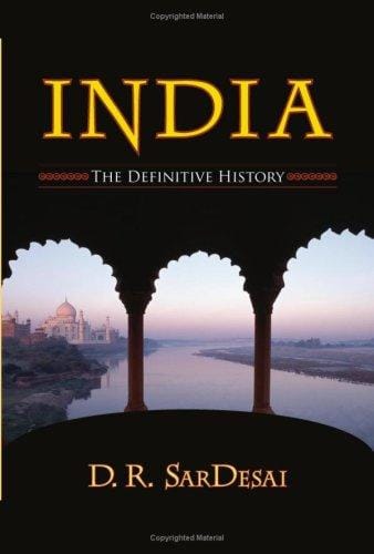 India: The Definitive History