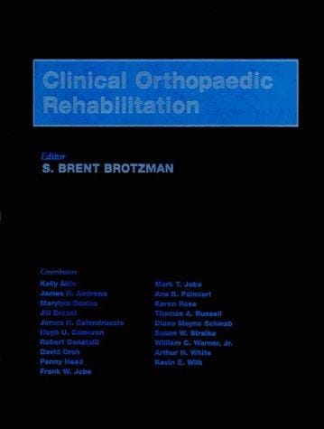 Clinical orthopaedic rehabilitation