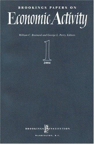 Brookings Papers On Economic Activity 1, 2004 (Brookings Papers on Economic Activity)