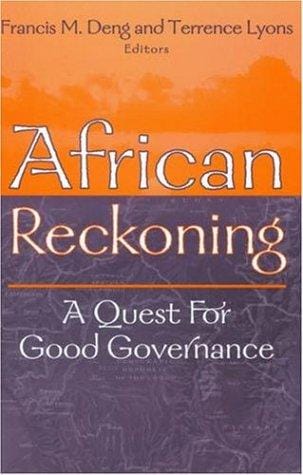 African Reckoning: A Quest for Good Governance