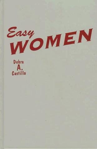 Easy Women: Sex and Gender in Modern Mexican Fiction