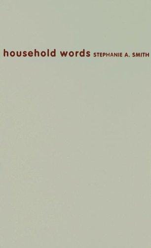 Household Words: Bloomers, sucker, bombshell, scab, nigger, cyber