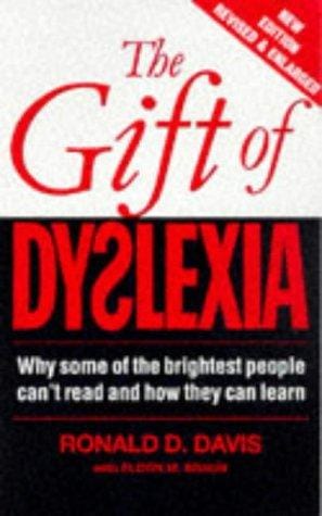 The Gift of Dyslexia