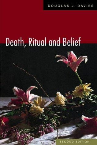 Death, Ritual and Belief: The Rhetoric of Funeral Rites