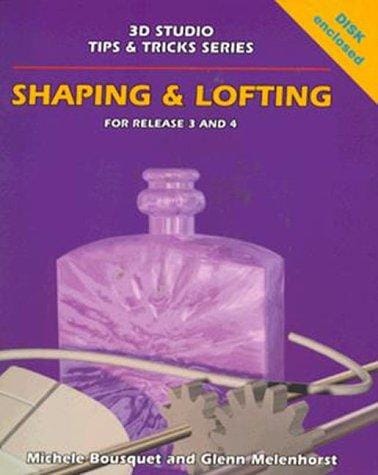 Shaping & lofting: release 3 and 4