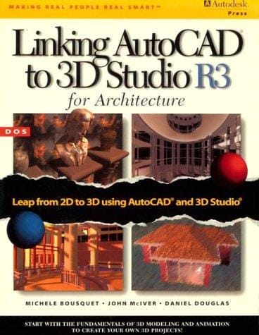 Linking AutoCAD to 3D studio R3 for architecture