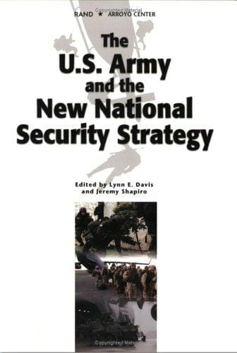 THe U.S. Army and the New National Security Strategy: How Should the ARmy transform to meet the new Strategic Challenges?