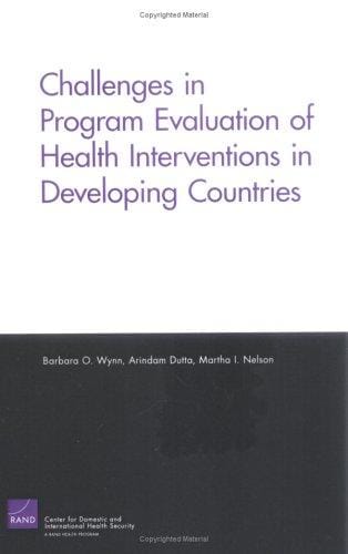 Challenges in program evaluation of health interventions in developing countries